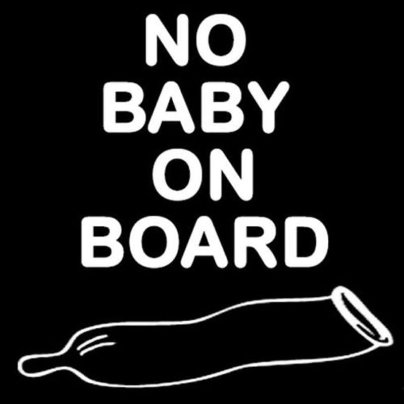 2018 NEW 12.7CM*12.7CM No Baby On Board Used Condom Funny Car Stickers Accessories