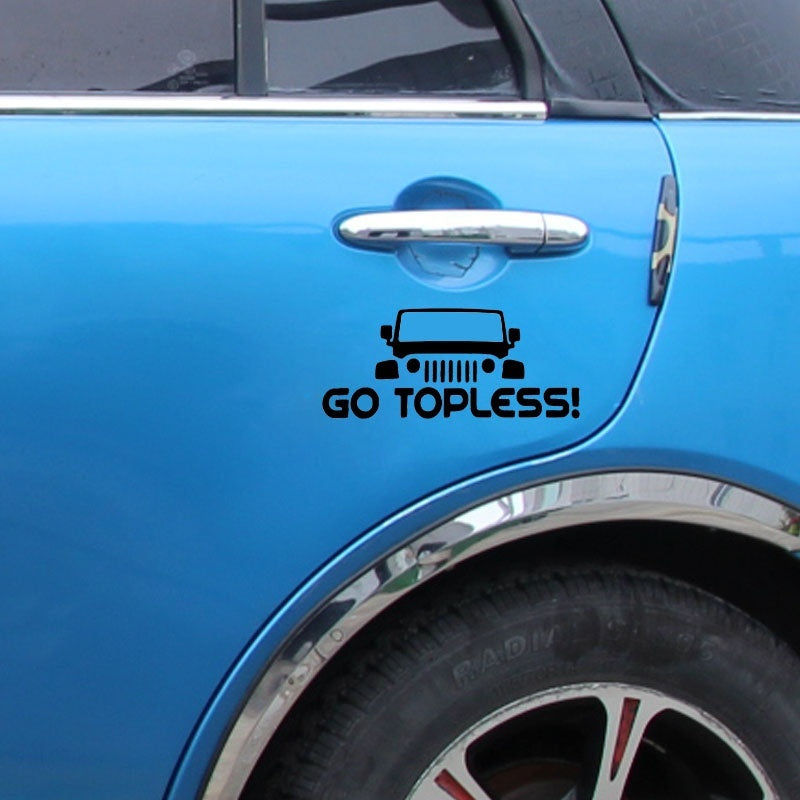 Fashion 1PCS Go Topless Cool Off-road Vehicle Styling Car Sticker for Truck Motorcycles Car Decor Vinyl Decal
