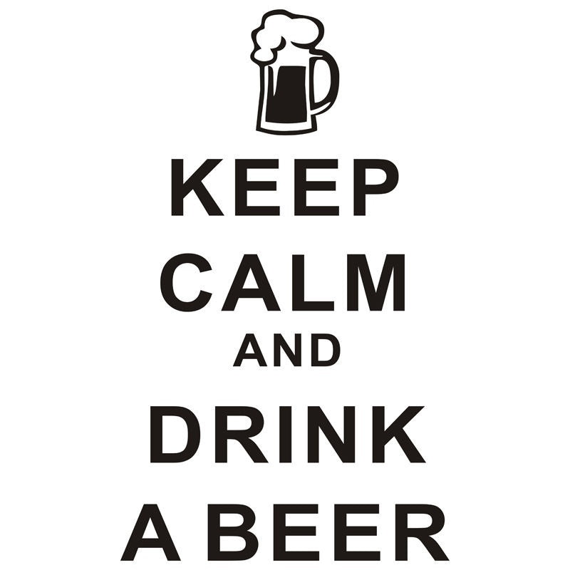 Hot Removable Keep Calm And Drink A Beer Kitchen Character Quote Wall Sticker Decal