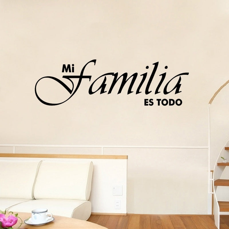 New Hot Vinilos Adhesivo Familia Es Todo Wall Sticker Decals Art Vinilos