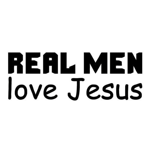 2018 NEW Real Men Love Jesus Car Bumper Sticker Religious Car Window Stickers Body Decal