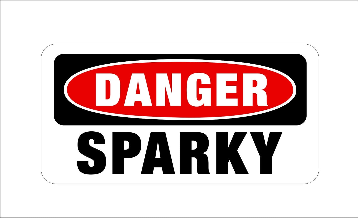 Hot Danger SPARKY Hard Hat Sticker Motorcycle Helmet Decal Welder Electrician