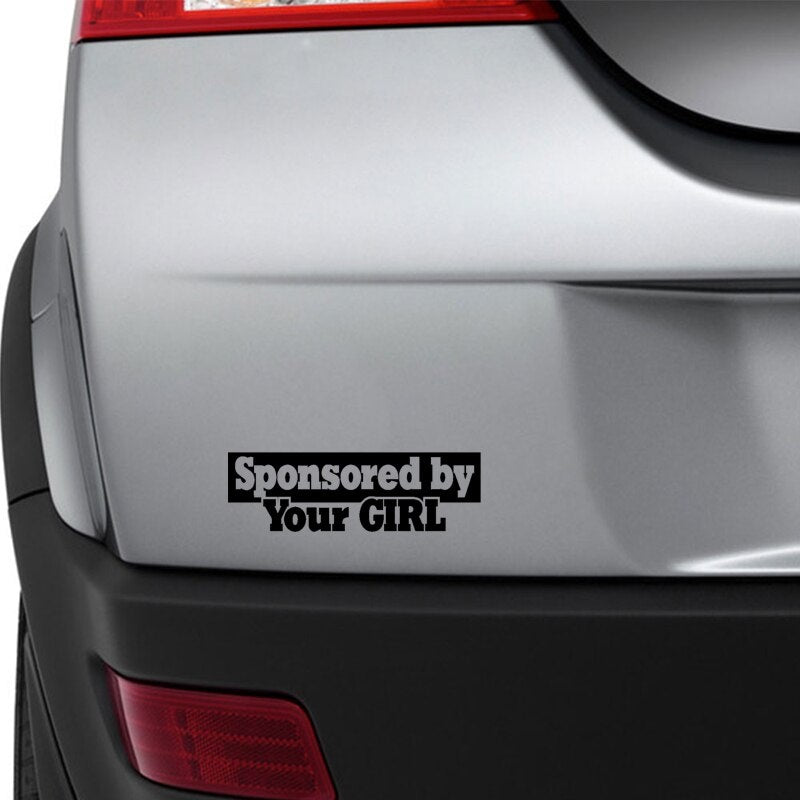 15.8CM*4.8CM Funny Sponsored By Your Girl Vinyl High-quality Car Sticker Decal Black Silver C11-1521