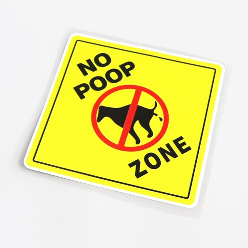 12CM*12CM Personality Warning Mark NO POOP ZONE Car Sticker Decal 13-0561