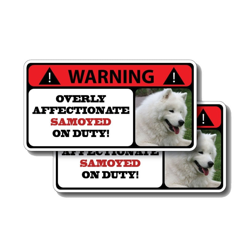 2X 15CM*7.9CM Cute Overly Affectionate Samoyed ON DUTY Decal Car Sticker 12-0173
