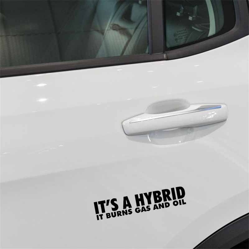New Hot 15CM*3.1CM IT'S A HYBRID IT BURNS GAS AND OIL Vinyl Decal Personality Car Sticker Black/Silver C10-01834