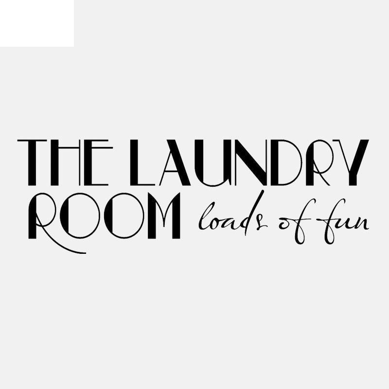 New Hot 68CM*21.8CM The Laundry Room Loads of Fun Art Home PVC Wall Sticker Decal W1-672