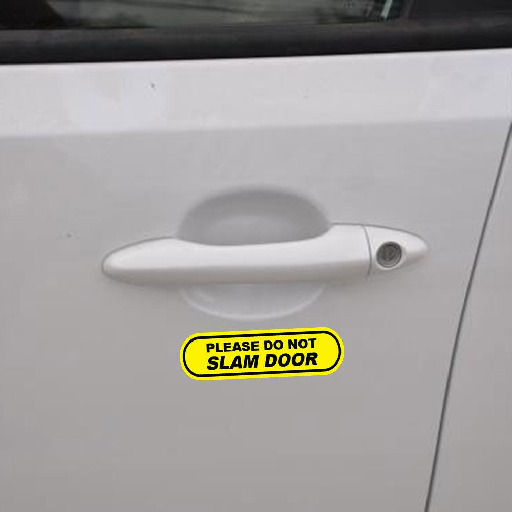 2x Please do not slam door Car Window Sticker Decal vehicle business service