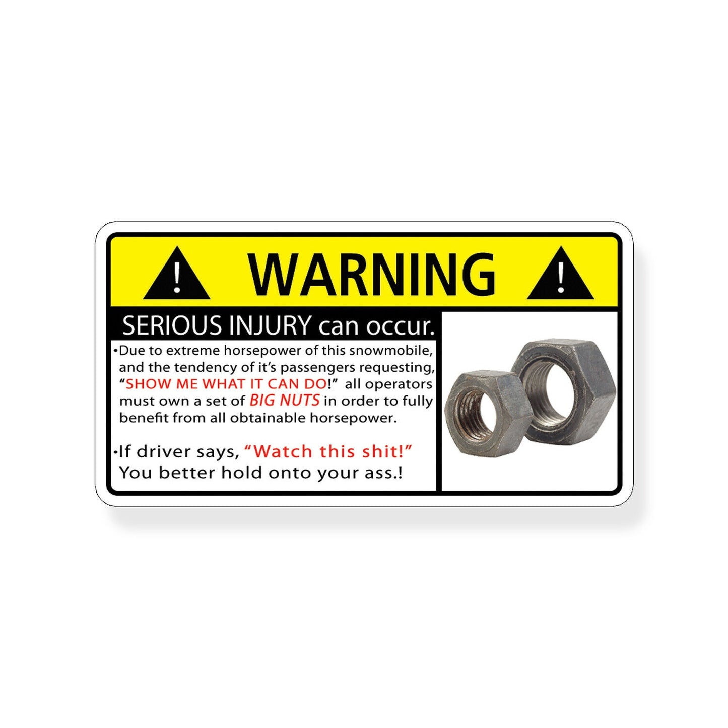 Snowmobile Nuts Sticker Funny Snow Ski Sled Window Bumper Graphic Warning Decal