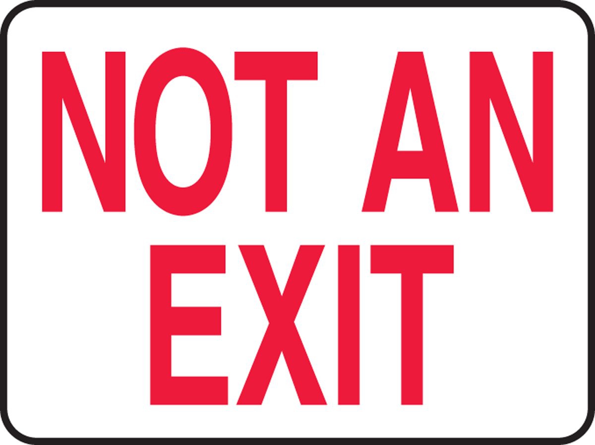 10"x7" "Not An Exit" Safety Sign Sticker Vinyl Decal Indoor & Outdoor