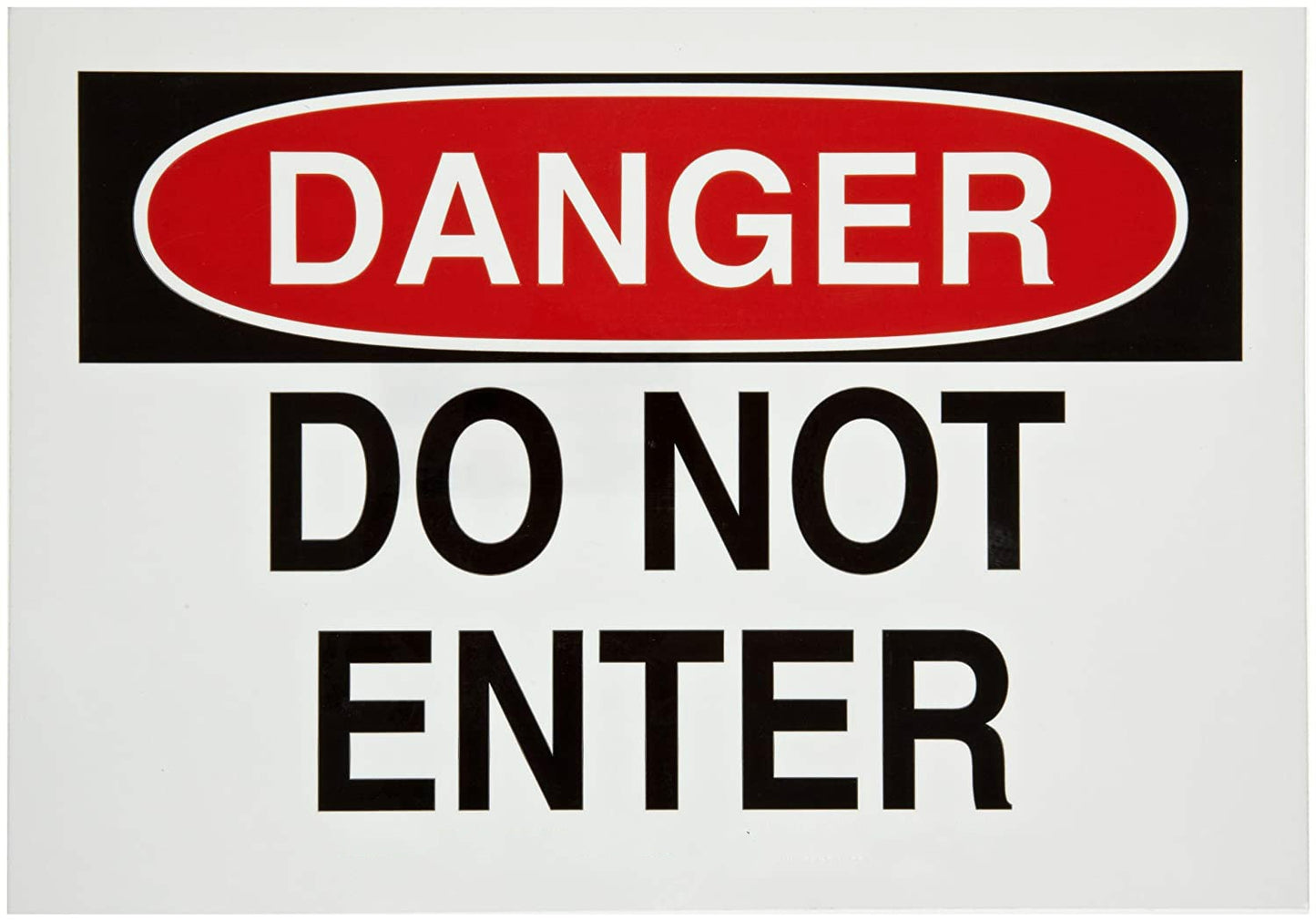10"Widthx7"Height Sticker, Black and Red on White Admittance Sign, Header "Danger", Legend "Do Not Enter"