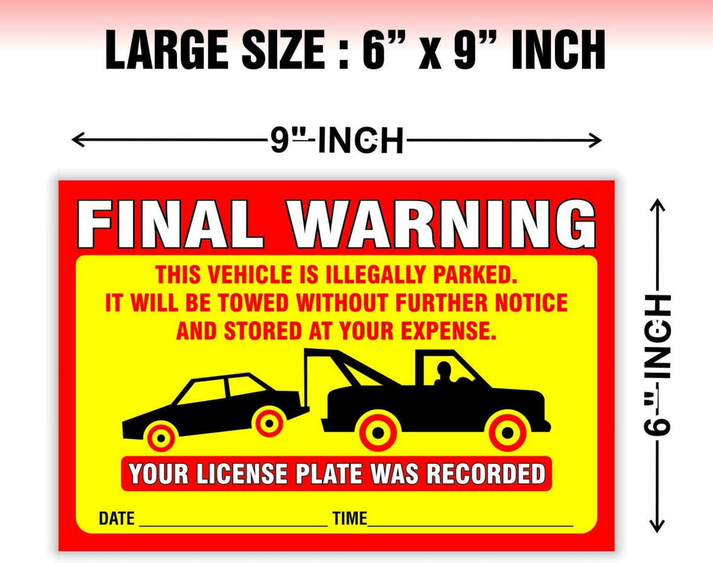 6"X9" 3Pcs Final Warning Stickers Parking Violation Notice Vehicle is Illegally Parked