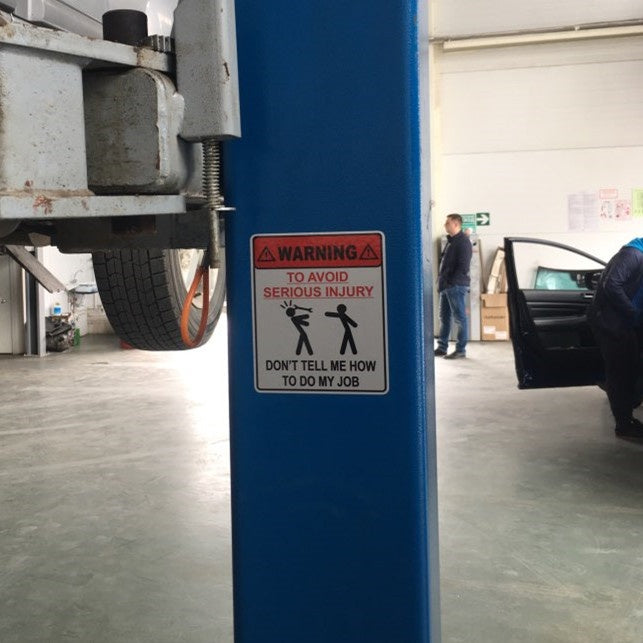 5"x6" WARNING TO AVOID SERIOUS INJURY DON'T TELL ME HOW TO DO MY JOB Hard Hat Toolbox Car Sticker Decal Waterproof Self-adhesive Vinyl Bumper Sticker for Cars Trucks Window Walls Phone Laptop Toolbox Guitar Skateboard Scooter Mug Bottle