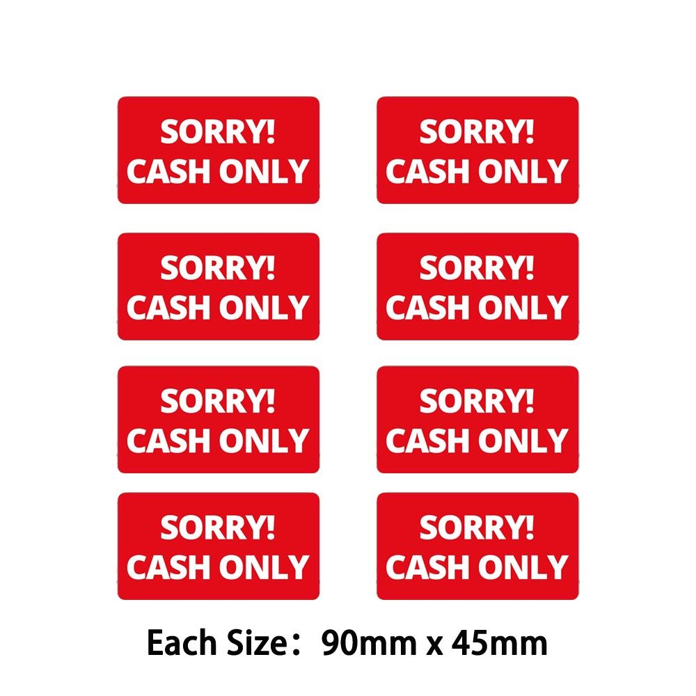 Pack of 8 100mmx25mm Sorry Cash Only S/A Vinyl Stickers、Shop、Cafe、 Taxi、Business、Office