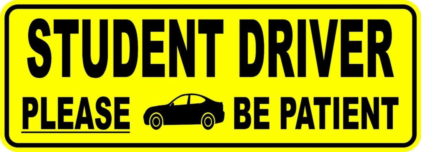 2X Student Driver Please Be Patient Car Bumper STICKER Decal 3"X9"