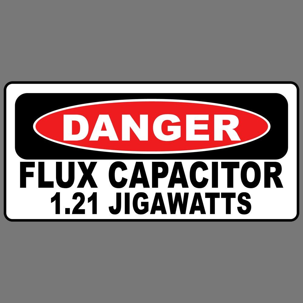 3X Danger Flux Capacitor 1.21 Jigawatts Funny Vinyl Sticker Car Truck Window Decal