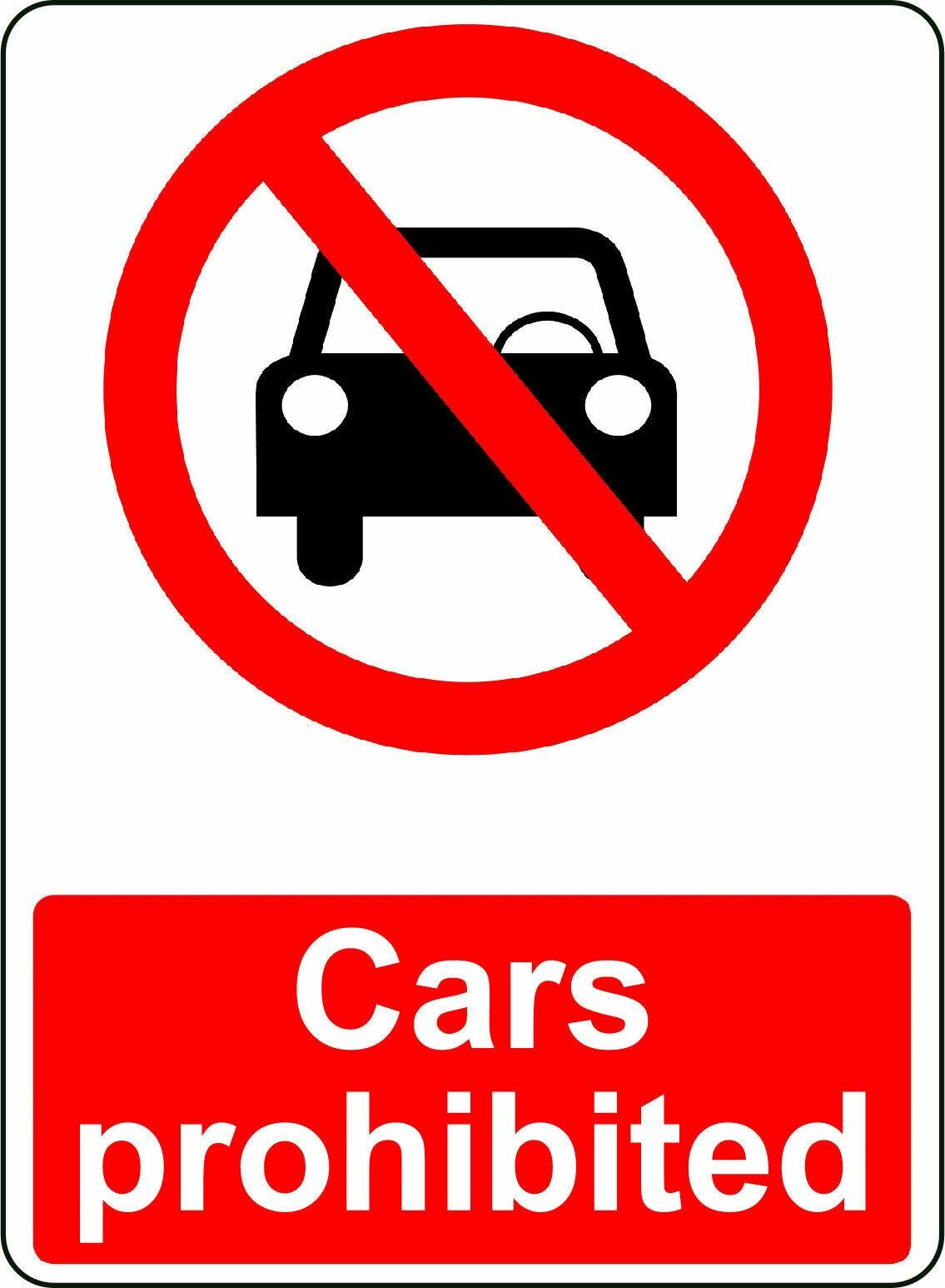 2X CARS PROHIBITED OSHA DECAL SAFETY SIGN STICKER