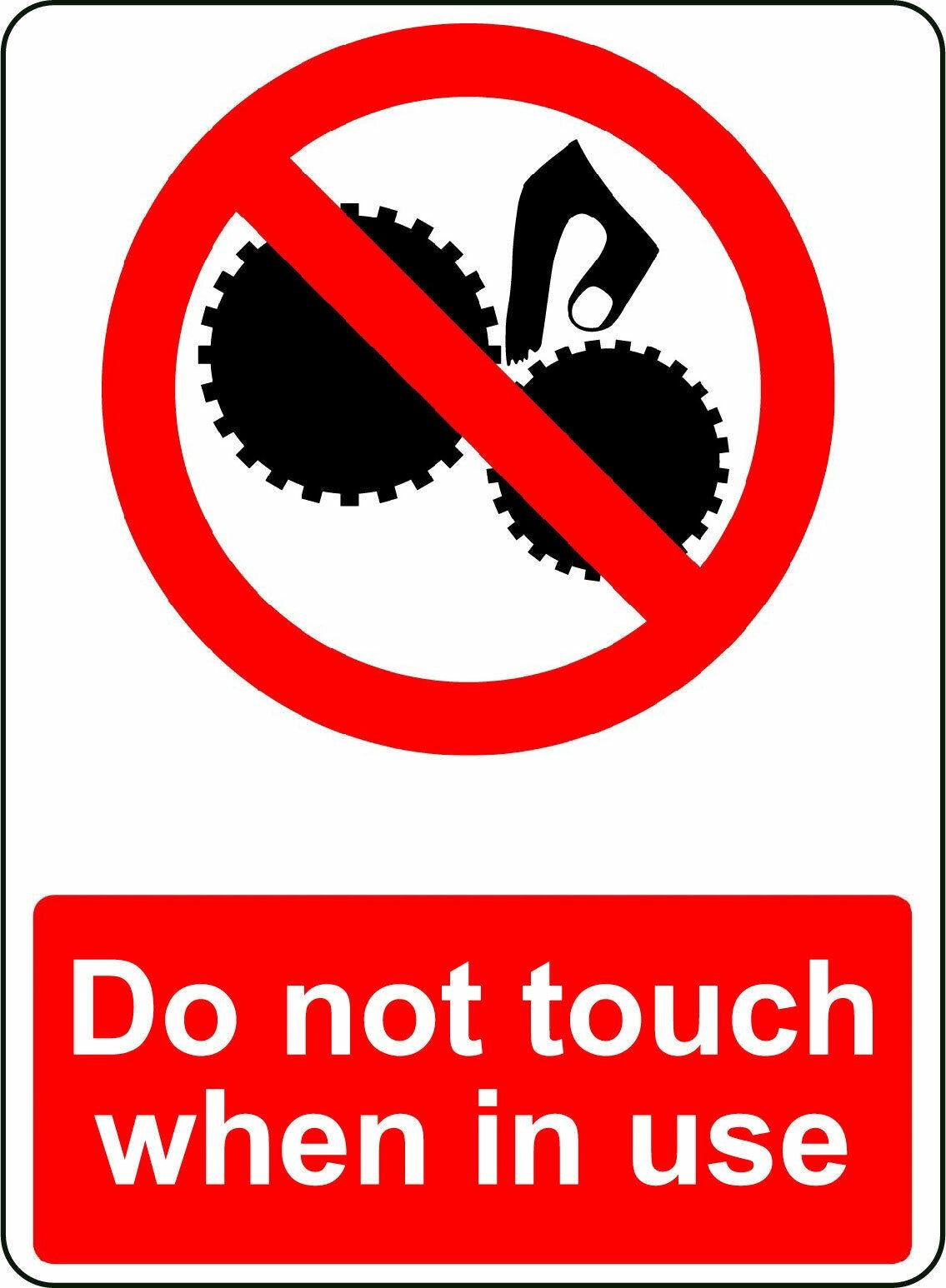 2X DO NOT TOUCH WHEN IN USE OSHA DECAL SAFETY SIGN STICKER