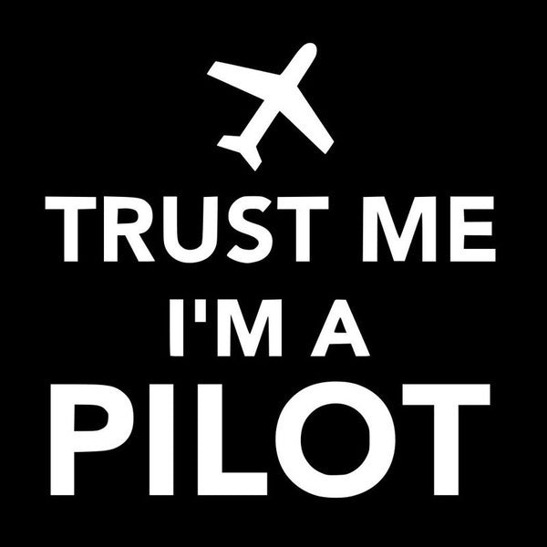 Fashion Trust Me Im A Pilot Airplane Funny Cool  Car Sticker