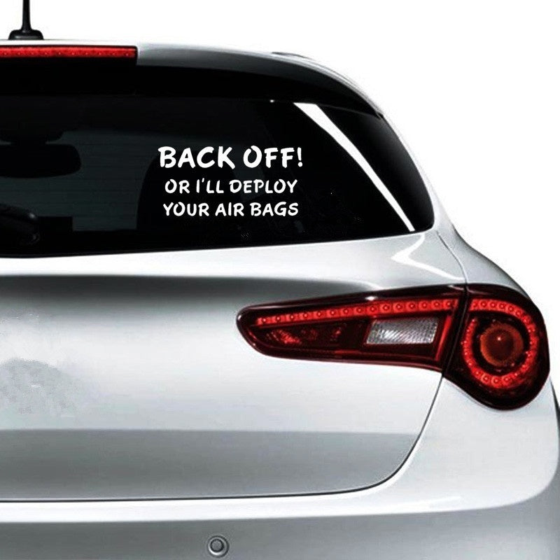 Back Off or Deploy Airbags Tailgate Follow Auto Truck Vinyl Decal Sticker Jew237