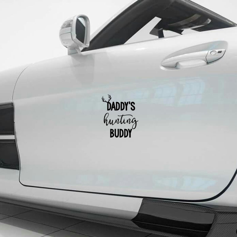 New Fashion Car Styling Daddy's Hunting Buddy Vinyl Decal Removable Sticker for Car/truck/laptop/wall