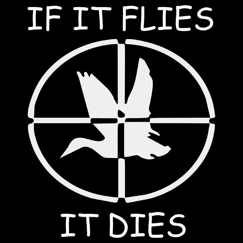High-quality 12.2cm*15.2cm If It Flies, It Dies Duck Hunter  Car Sticker Vinyl Decal
