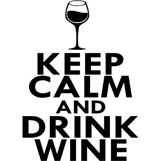 Hot 18*x24.9 cm Home Decorations Vinyl Decal Car Stickers Window Sticker Waterproof Sticker JDM  Keep Calm & Drink Wine
