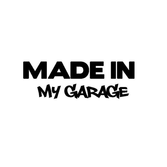 New Fashion MADE IN MY GARAGE Funny Car Styling Car Stickers Decal Car Styling Motorcycle Body Cool Covers