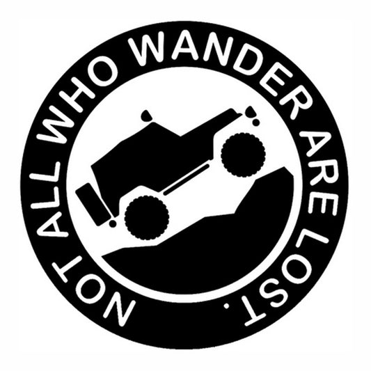 2018 NEW 13cm*13cm NOT ALL WHO WANDER ARE LOST Off-Road Adventure Car Sticker