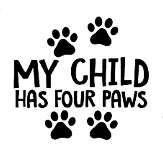 New Fashion 13.5CM*12.3CM My Child Has Four Paws Car Truck Vinyl Decal Sticker Dog Cat Pet Cute Car Styling Car Sticker