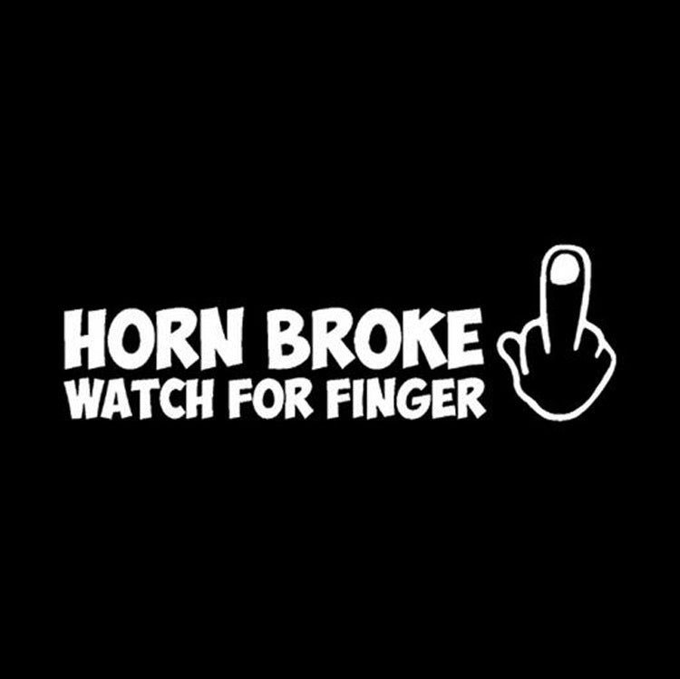 High-quality 18*6CM HORN BROKE WATCH FOR FINGER Car Stickers Decals Motorcycle Car Styling
