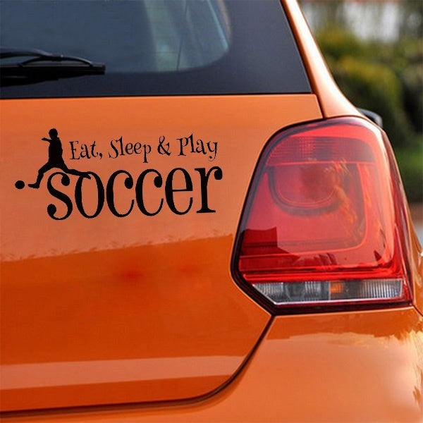 Fashion 1PCS 22.9CM*10.4CM Eat Sleep Play Soccer Sport Decal Bumper Sticker For Car Stickers Decal Motorcycle Stylings Black