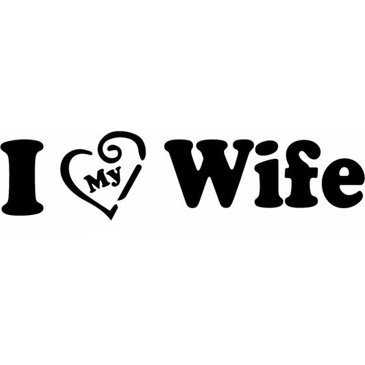 New Hot 17.8CM*4.5CM I Love My Wife Decal Car Stickers Car Styling Decoration For