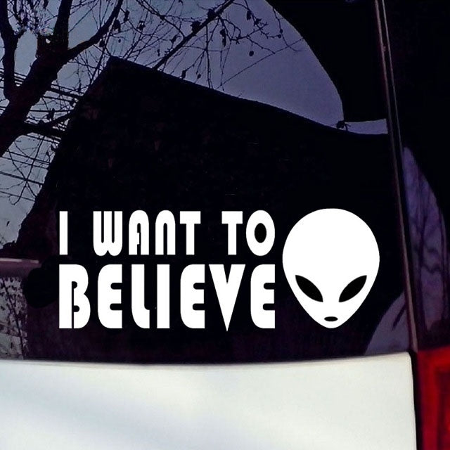 New Hot 1PCS 18*7CM I WANT TO BELIEVE Alien Car Sticker Automotive Glass Vinyl Stickers Decal