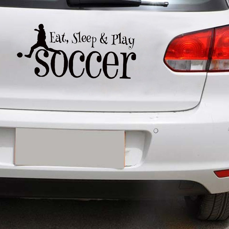 New Hot 1PCS 22.9CM*10.4CM Eat Sleep Play Soccer Sport Decal Bumper Sticker For Car Stickers Decal Motorcycle Stylings Black