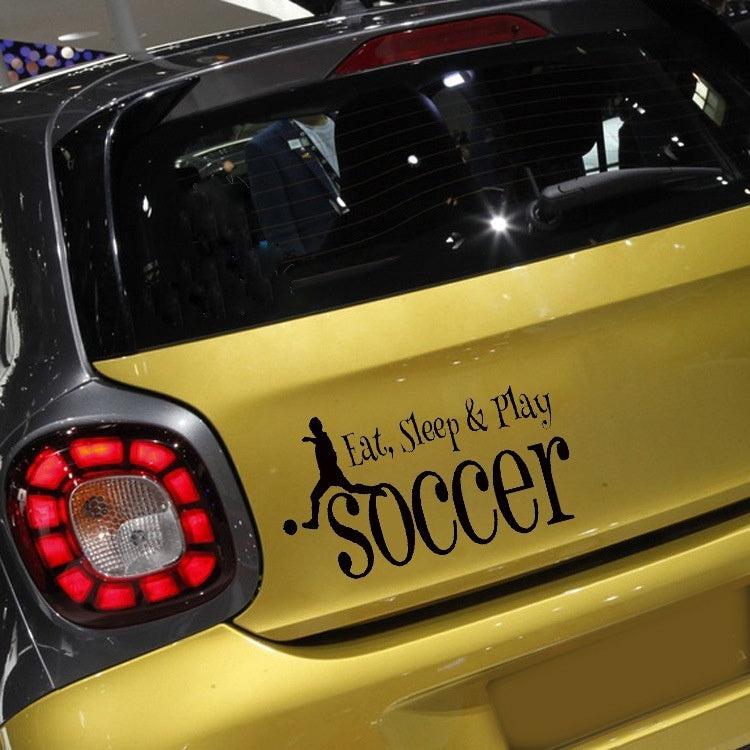 New Hot 1PCS 22.9CM*10.4CM Eat Sleep Play Soccer Sport Decal Bumper Sticker For Car Stickers Decal Motorcycle Stylings Black
