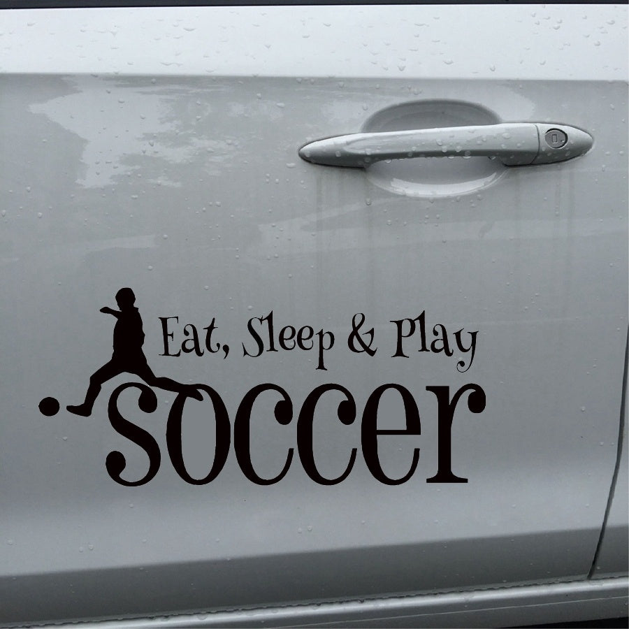 New Hot 1PCS 22.9CM*10.4CM Eat Sleep Play Soccer Sport Decal Bumper Sticker For Car Stickers Decal Motorcycle Stylings Black