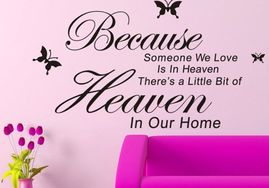 ZooYoo Original Because Someone We Love Is In Heaven Vinyl Wall Art Decals Quotes Sayings Words Home Decor