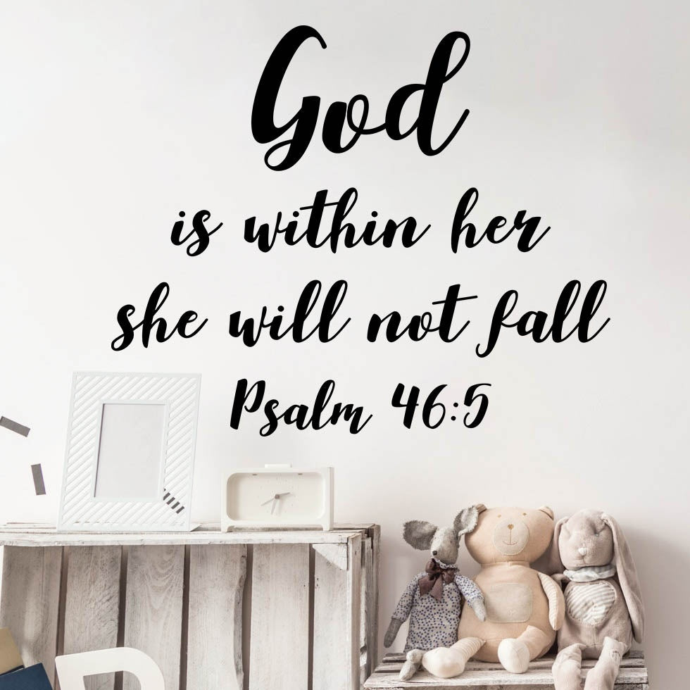 New Hot God Is Within Her She Will Not Fall Psalm 46:5 Vinyl Quotes Wall Stickers