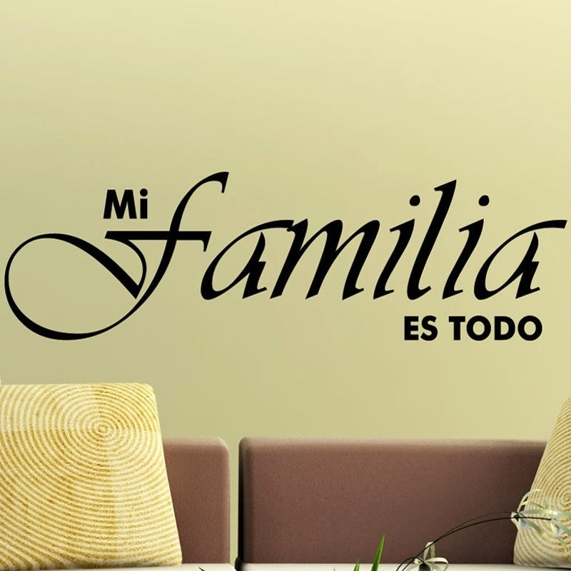 New Hot   Vinilos Adhesivo Familia Es Todo Wall Sticker Decals Art Vinilos