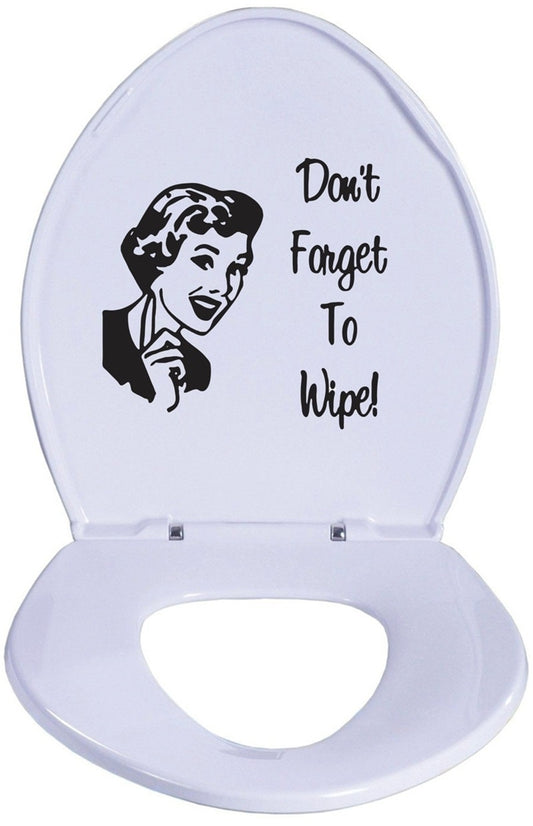 New Brand   Bathroom Toilet Decal Don't Forget To Wipe Toilet Seat Decal Vinyl Carving Decal Sticker for Toilet Decoration