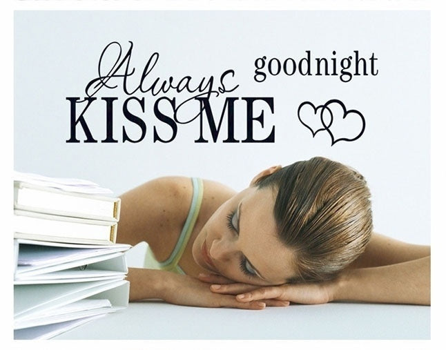 Always kiss me goodnight Wall Sticker Decal Decor Bedroom Art