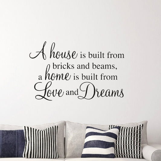 Fashion  A HOME BUILT FROM LOVE And DREAMS Wall Art Stickers Wall Decal Home DIY Decoration Wall Mural Removable Room Decor Wall Stickers