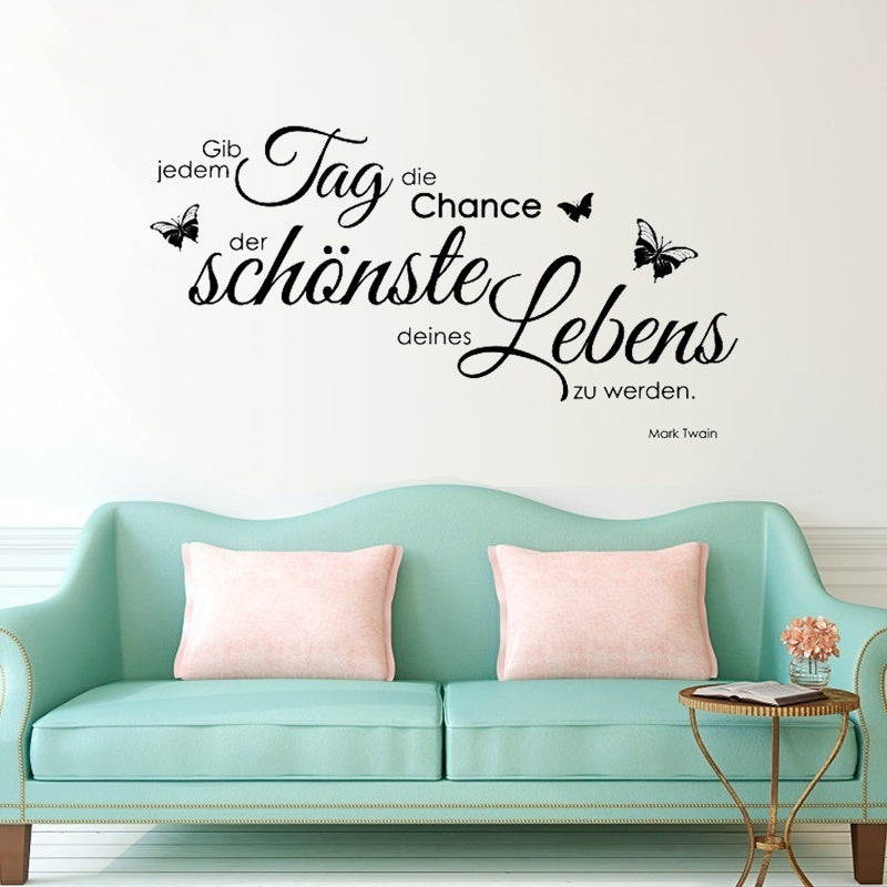 Fashion  GIB JEDEM TAG DIE CHANCE Zitat Wandaufkleber Schlafzimmer Mark Twain Quotes (100cmx53cm)