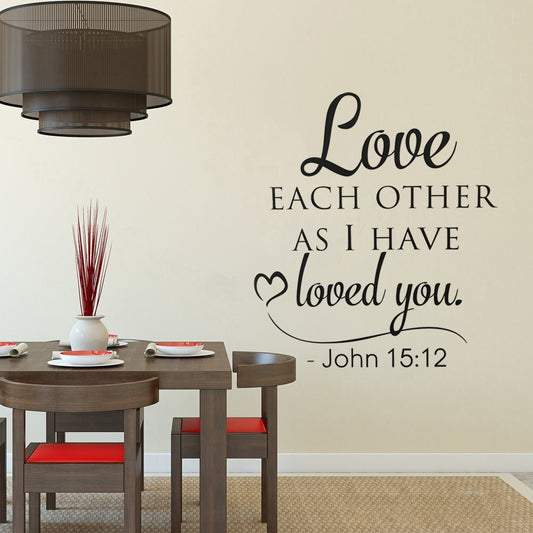 High-quality   Bible Verse Love Each Other As I Have Loved You John 15:12 Scripture Wall Art Stickers Wall Decal Home DIY Decoration Wall Mural Removable Room Decor Wall Stickers