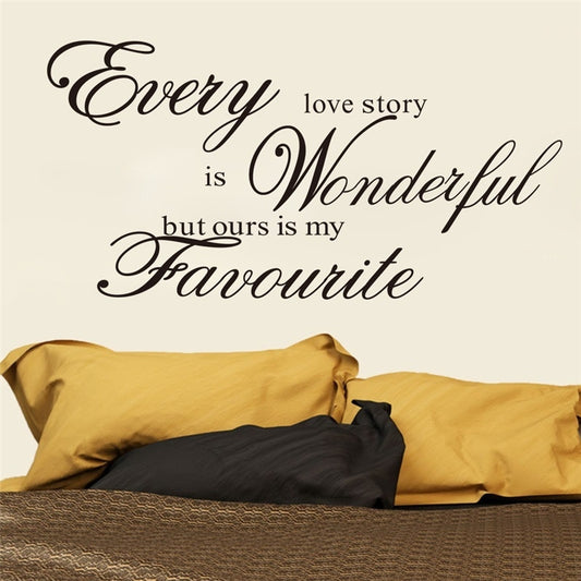 New Fashion   Removable Every love story is wonderful Wall Decal Sticker Quote Vinyl Decor