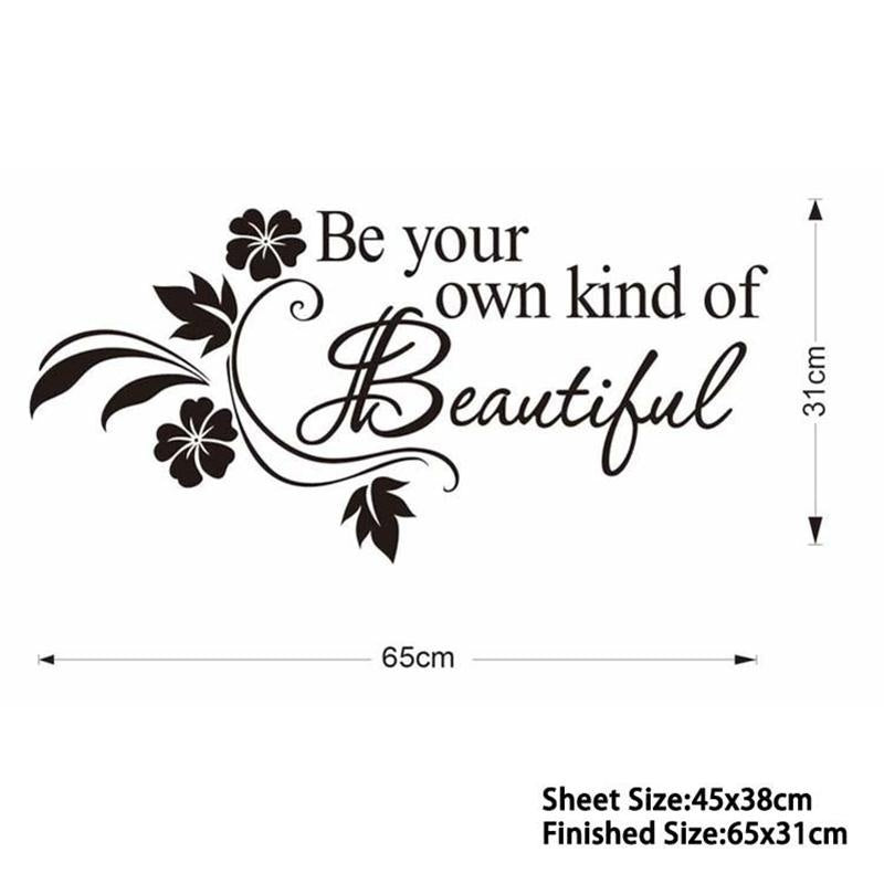 High-quality   be your own kind of beautiful DIY Engraving wall quotes vinyl sticker for living room bedroom