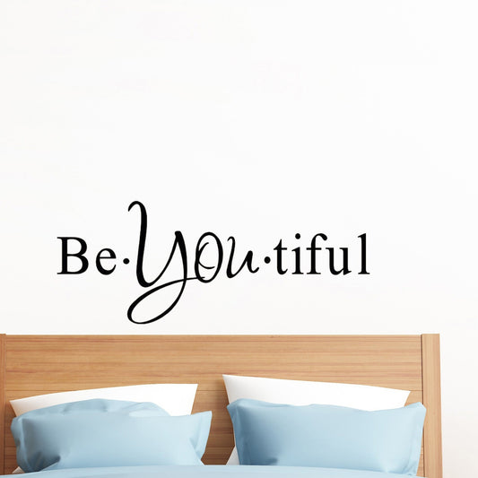New Hot  Be you tiful Inspirational Quote Wall Art Stickers Wall Decal Home DIY Decoration Wall Mural Removable Room Decor Wall Stickers