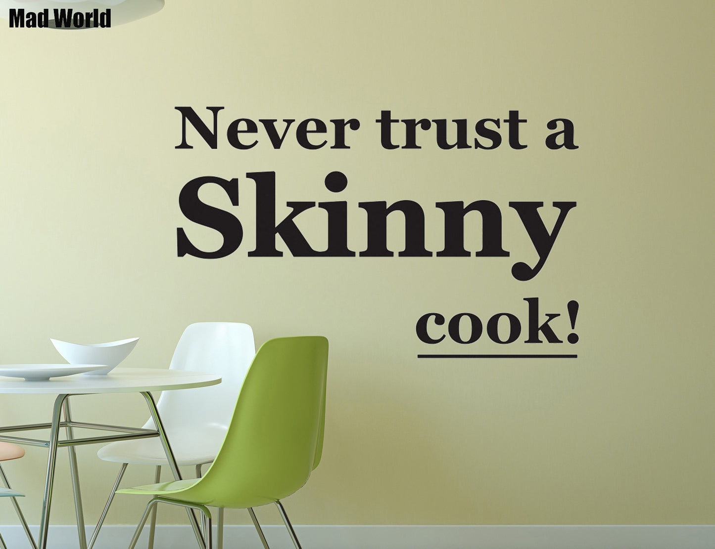 High-quality   Never Trust A Skinny Cook Kitchen Wall Art Stickers Wall Decal Home DIY Decoration Wall Mural Removable Room Decor Wall Stickers