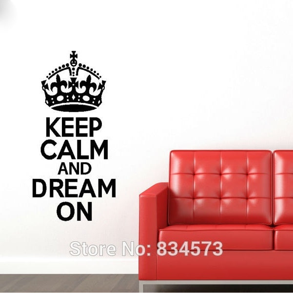 High-quality   Keep Calm And Dream On Wall Art Stickers Wall Decal Home DIY Decoration Wall Mural Removable Room Decor Wall Stickers